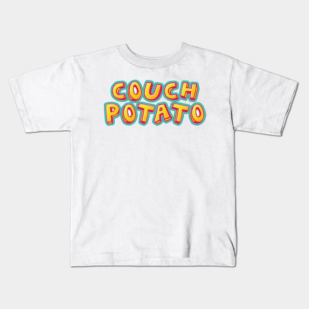 Couch potato Kids T-Shirt by Oricca